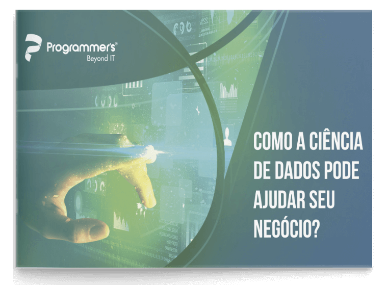 E-book - Ciência de Dados: Como a ciência de dados pode ajuda seu negócio?